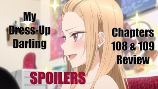 Let's Discuss My Dress up Darling Ch 108 & 109