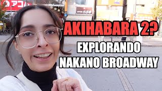 YoloAventuras en Nakano Broadway | AKIHABARA 2?