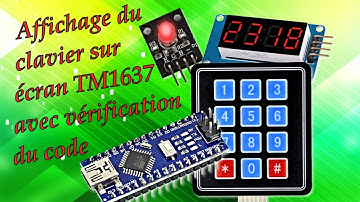 Arduino #67 comment afficher le clavier sur un écran TM1637 comme un coffre-fort. Tuto en français.