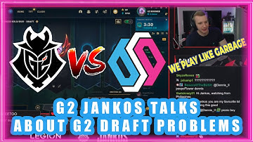 G2 Jankos About G2 Draft Problems In G2 vs BDS