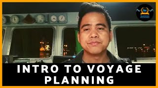 An Introduction to Voyage planning | Paul Malinao