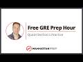 Free GRE Prep Hour: Mock Quant Section 1 (with Timing and Review!)