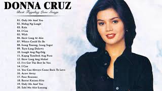 DONNA CRUZ NONSTOP 2021 - FULL ALBUM - DONNA CRUZ TAGALOG LOVE SONGS 2021