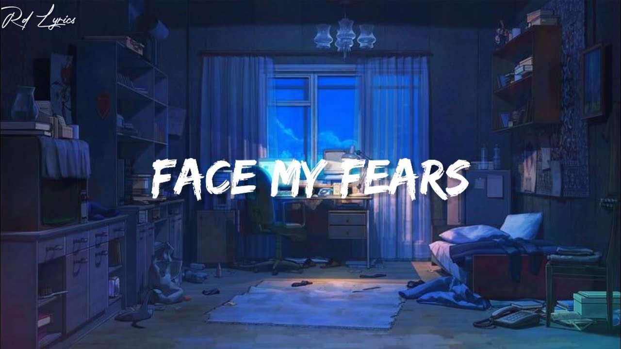 Isak Danielson Face My Fears Lyrics Video YouTube