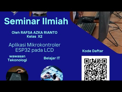 Seminar KomBIT : Aplikasi Mikrokontroler esp32 pada LCD
