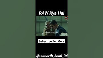 What is R.A.W.? - Best Introduction of R.A.W. Ever | BellBottom | Akshay Kumar, Adil Hussain #short