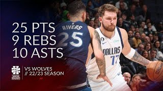 Luka Doncic 25 pts 9 rebs 10 asts vs Wolves 22\/23 season