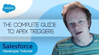Salesforce Developer Tutorial - The Complete Guide To Apex Triggers in 2022 screenshot 5