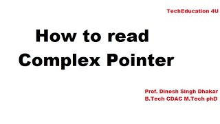 Complex Pointer Part 1 ||How to Read Complex Pointer ||How many type pointer to Create