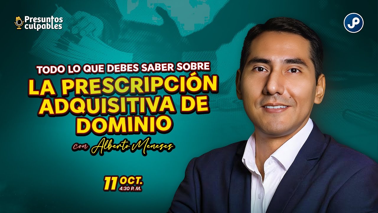 🔴 ¿Qué es la Prescripción Adquisitiva? Todo lo que necesitas saber con Sandra Gutierrez