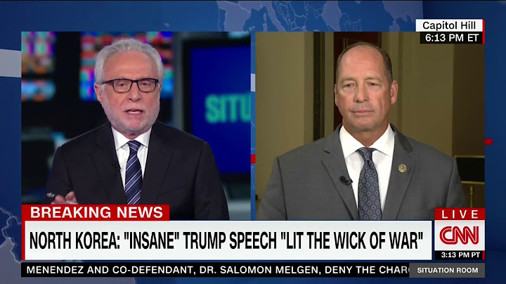 Rep. Yoho talks with Wolf Blitzer about N. Korea and US Military