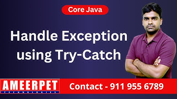 How to handle Exception in Java using Try Catch Blocks | Ameerpet Technologies