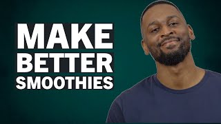 Top 5 Smoothie Hacks - How To Make Your Smoothies Bang!