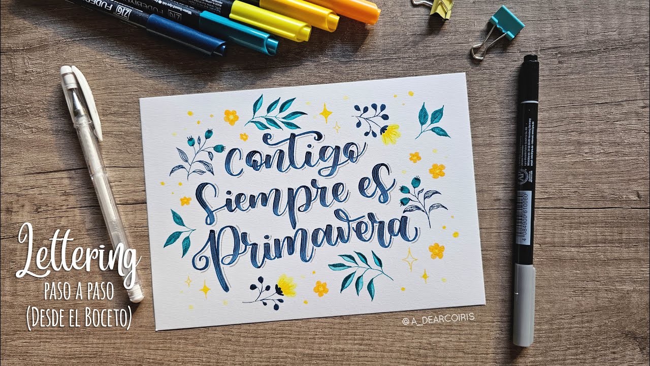 Lettering paso a paso, desde el boceto - Contigo siempre es primavera ...