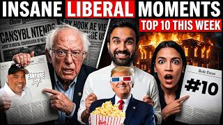 The Ten Most Insane Libtard Moments Of The Week!