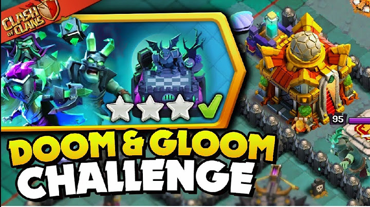 Easily 3 Star Doom and Gloom Challenge (Clash of Clans)