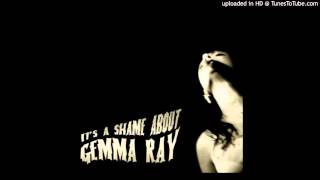 Gemma Ray - Put The Bolt In The Door