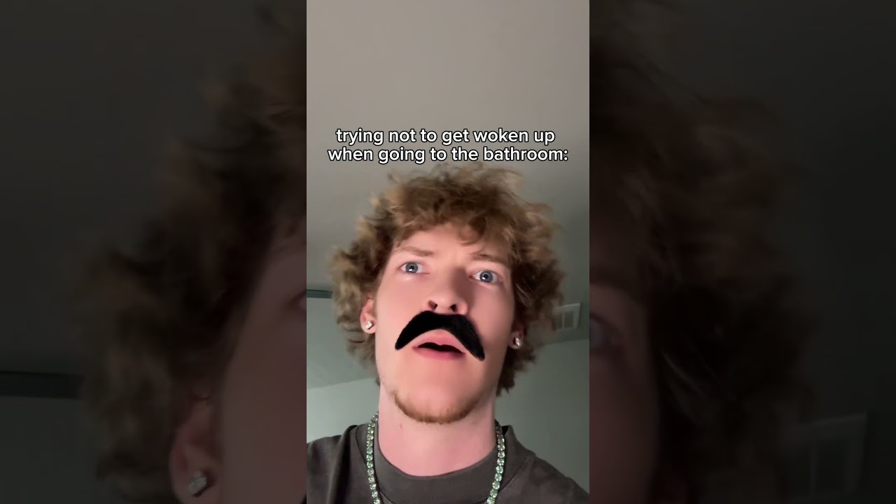 trying not to get woken up when going to the bathroom 