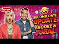 She Still Lives (And Sleeps) With Her EX?! 😱 Second Date Update Brooke And Jubal