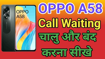 OPPO A58 Call Waiting | OPPO A58 Call Waiting Setting How To Activate Call Waiting