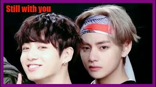 Taekook - Still With You Resimi