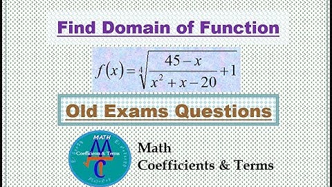 Find Domain and Range of a Function (Old Exams Questions)