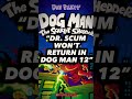 No Way He’s Coming BACK in Dog Man 12… (spoilers) #shorts Mp3 Song