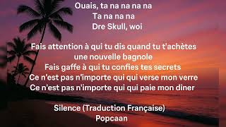 Silence (Traduction Française) Popcaan Resimi