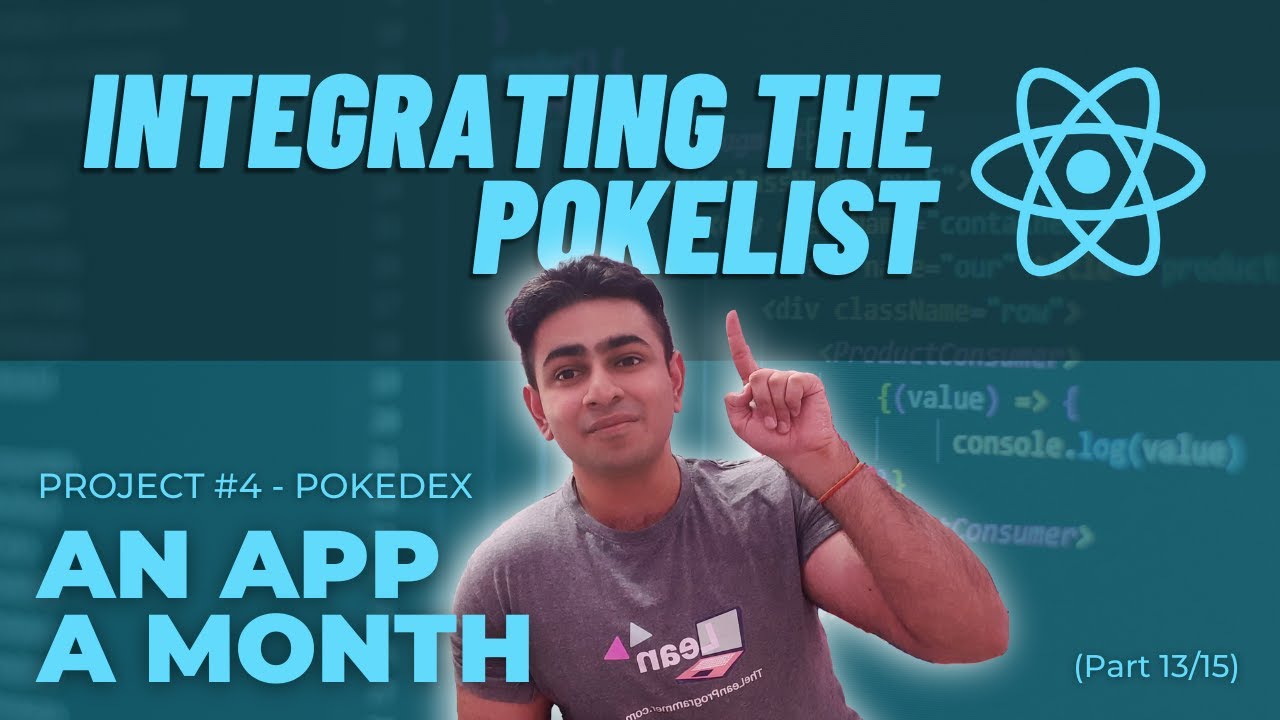 React Mega Tutorial - Project 3, Part 13 | Integrating the Pokelist ...