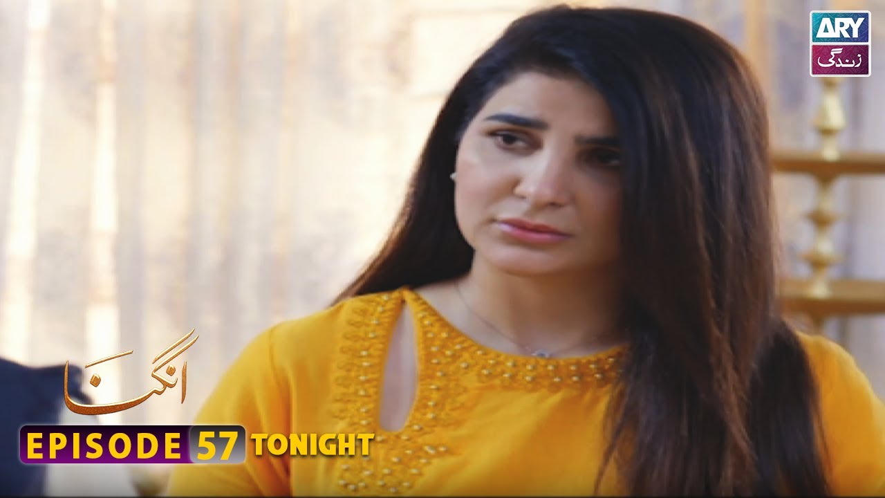 Angna Episode 57 | Tonight at 9:00 PM | ARY Zindagi