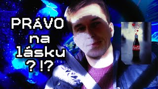 NIKDO nemá právo na to, aby ho někdo miloval. Naštěstí.