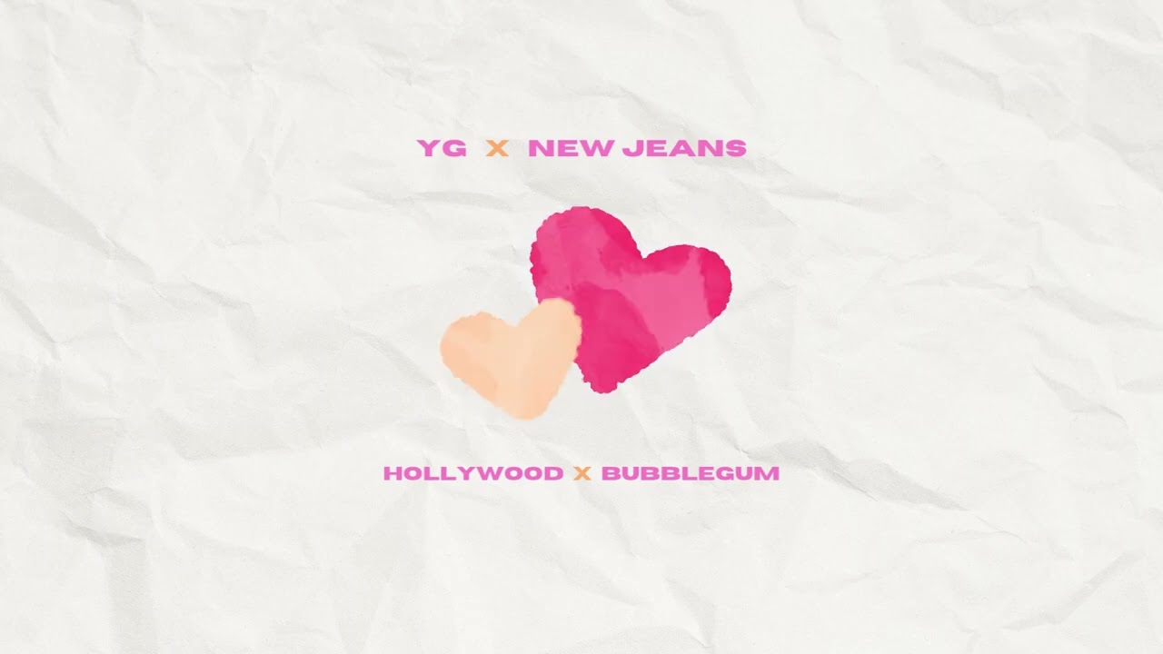 yg - hollywood x new jeans - bubblegum | mix ⋅ playlist ⋅mashup  ‧₊˚ ☁️⋅♡