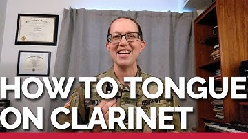 How To Tongue On Clarinet: Part 1