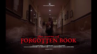 THE CURSE OF FORGOTTEN BOOK (SHORT MOVIE)
