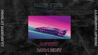 FREE FOR PROFIT ~Hard Type Beat~ ASTRO (2021 Edit) Prod. by ᛁᚨᛗᛋᚹᚨᚤᚡᚤ ~2021~