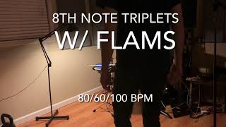 Practice Pad Exercise: 8th Note Triplets With Flams (80/60/100BPM)