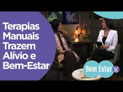 Terapias corporais trazem bem-estar - Bem-Estar SC