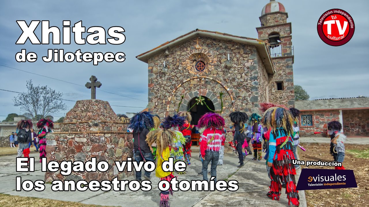 Xhita: El legado vivo de los ancestros otomíes