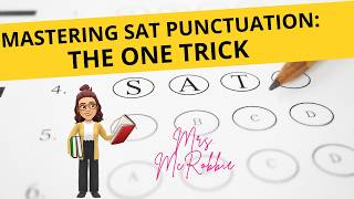 SAT Punctuation: The One Trick