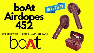 boAt Airdopes 452 Launch Date in India 
