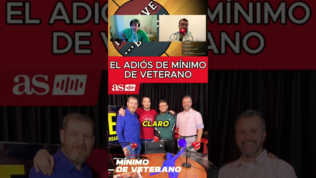 🎙️EL ADIÓS DE MÍNIMO DE VETERANO EN EL DIARIO AS