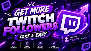 Get FREE UNLIMITED Twitch Followers with this Way..