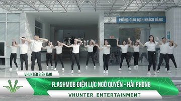 Flashmob Điện lực Ngô Quyền - Hải Phòng