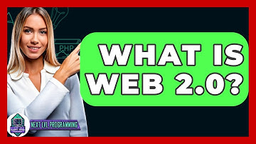 What Is Web 2.0? - Next LVL Programming