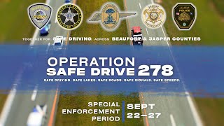 Operation Safe Drive 278 | Promoting roadway safety in Beaufort and Jasper Counties