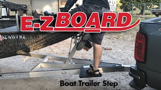 E-Z Board Boat Trailer Step 