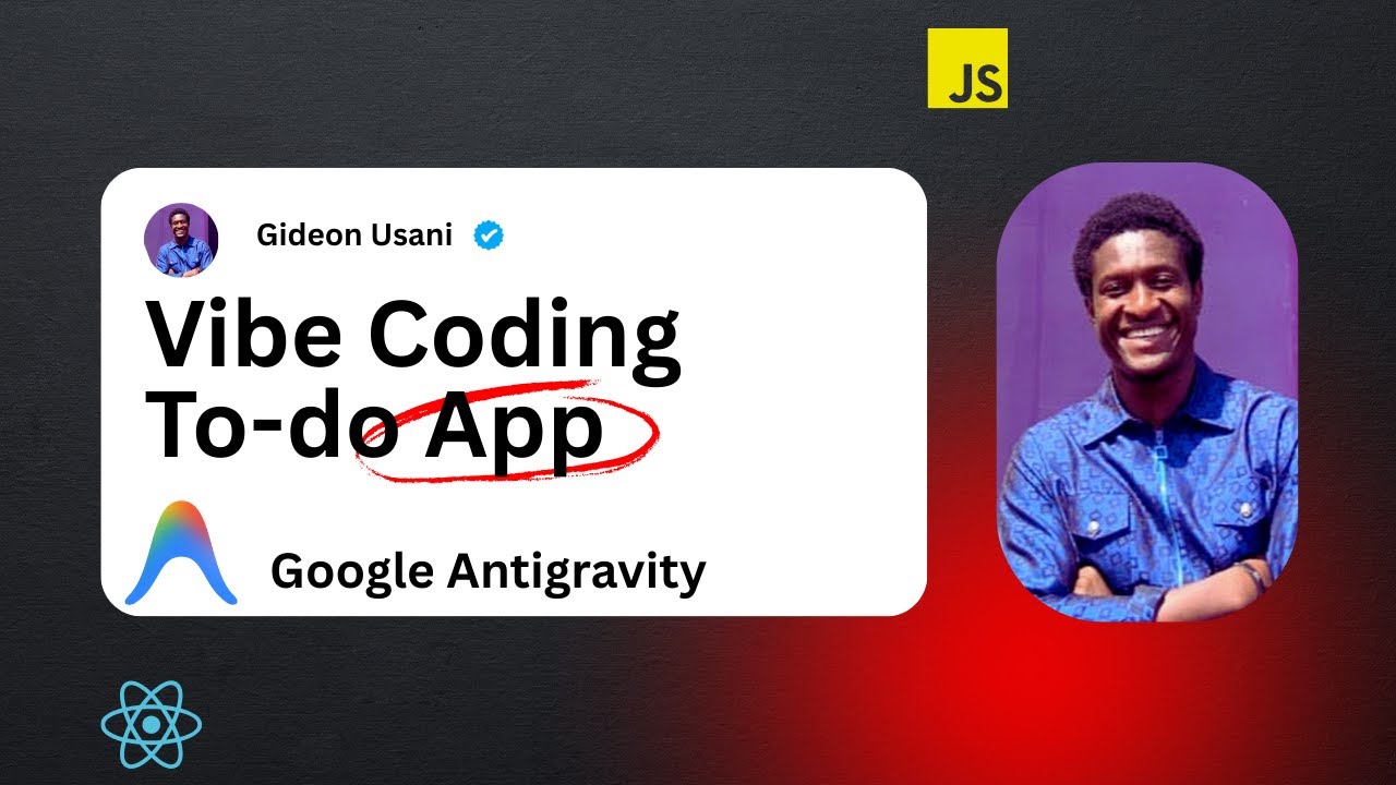 Vibe Code a TODO App (Engineer Tries AntiGravity Coding!) - YouTube