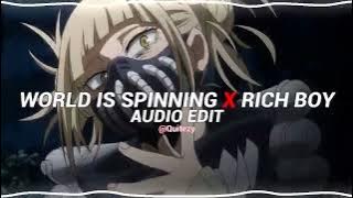 world is spinning x rich boy   dmad x payton moormeier edit audio