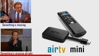 These popular streaming apps are not available on AirTv Mini. screenshot 5