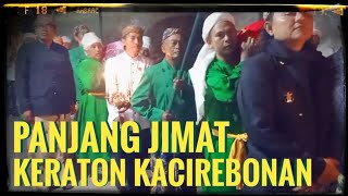 Panjang Jimat Keraton Kacirebonan 
